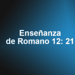 Enseñanza de Romano 12: 21