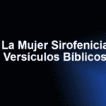 La Mujer Sirofenicia - Versículos Bíblicos