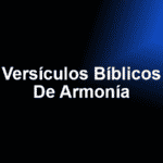 Versículos Bíblicos De Armonía