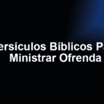 Versículos Bíblicos Para Ministrar Ofrenda