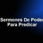 Sermones De Poder Para Predicar
